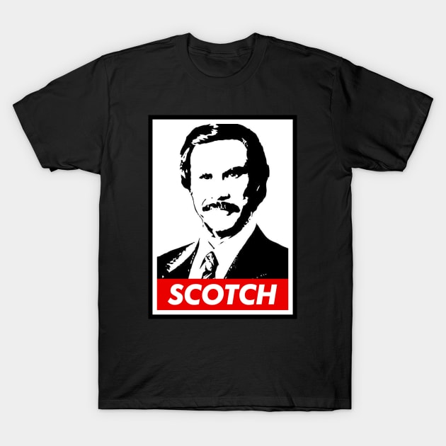 Ron Burgundy - Scotch T-Shirt by NotoriousMedia